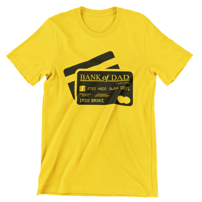 FD1- Bank of Dad v2 T-Shirt