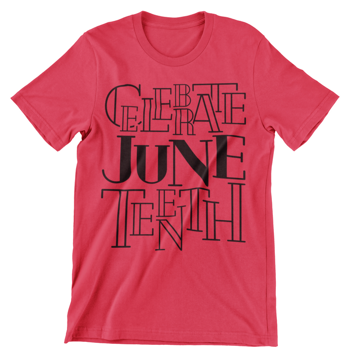 JT27 - Celebrate Juneteenth T-Shirt