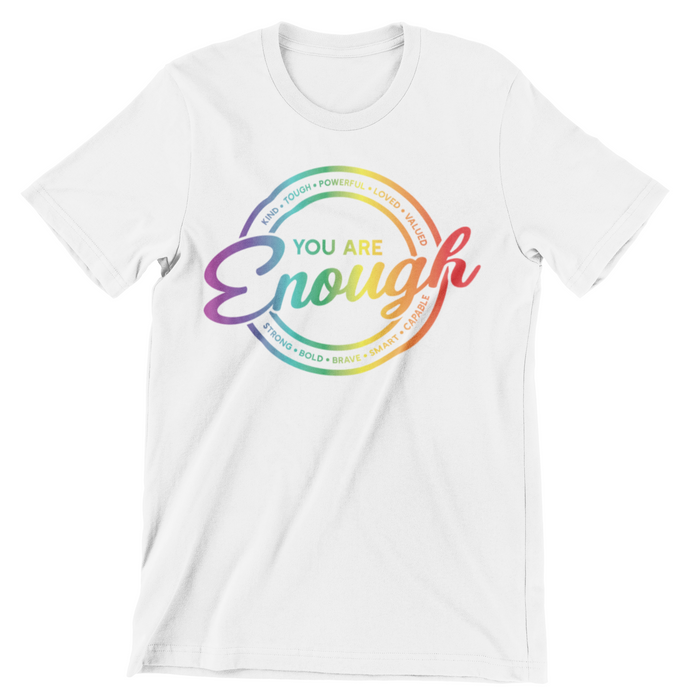 LG13 You Are Enough T-Shirt