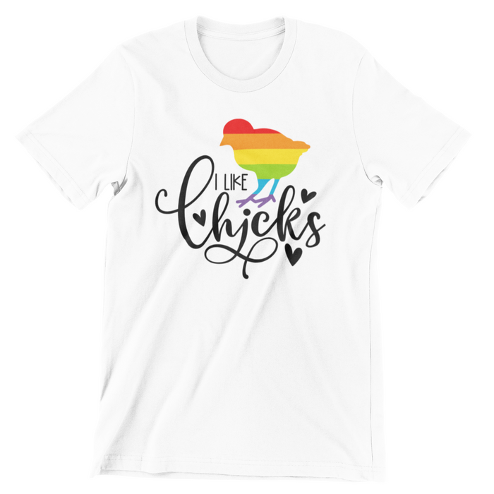 LG91 I Like Chicks T-Shirt