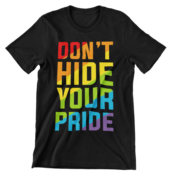 LG98 Dont Hide Your Pride T-Shirt
